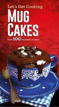 Cover: Mug Cakes - Igloo Books Ltd