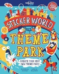 Cover: Lonely Planet Kids Sticker World - Theme Park - Lonely Planet Global Limited