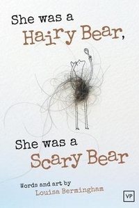 Abbildung von: She Was a Hairy Bear, She Was a Scary Bear - Valley Press
