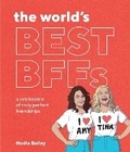 Cover: The World's Best BFFs - Smith Street Books