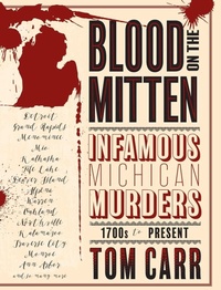 Enlarge image Cover: Blood on the Mitten - Mission Point Press