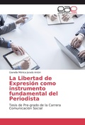 Bild: La Libertad de Expresión como instrumento fundamental del Periodista - EAE