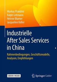 Abbildung von: Industrielle After Sales Services in China - Springer Gabler