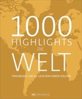 Cover: 1000 Highlights Die Welt - Bruckmann