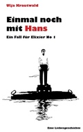Cover: Einmal noch mit Hans - Krautwaldverlag