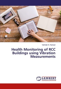 Enlarge image Cover: Health Monitoring of RCC Buildings using Vibration Measurements - LAP Lambert Academic Publishing