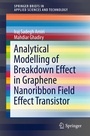 Cover: Analytical Modelling of Breakdown Effect in Graphene Nanoribbon Field Effect Transistor - Springer