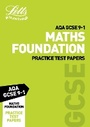 Cover: Grade 9-1 GCSE Maths Foundation AQA Practice Test Papers - Letts Educational