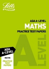 Enlarge image Cover: AQA A-Level Maths Practice Test Papers - Letts Educational