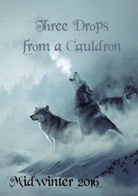 Enlarge image Cover: Three Drops from a Cauldron - Lulu.com