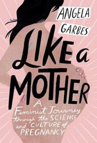 Enlarge image Cover: Like a Mother - Collins