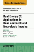 Bild: Dual Energy CT: Applications in Head and Neck and Neurologic Imaging, An Issue of Neuroimaging Clinics of North America - Elsevier