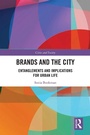 Cover: Brands and the City - Routledge