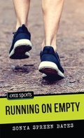 Cover: Running on Empty - Orca Book Publishers,Canada