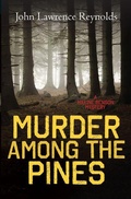 Cover: Murder Among the Pines - Orca Book Publishers,Canada