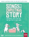 Cover: Songs of the Christmas Story - Group Publishing (CO)