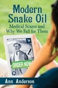 Cover: Modern Snake Oil - McFarland & Co Inc