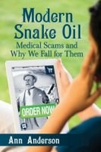 Enlarge image Cover: Modern Snake Oil - McFarland & Co Inc