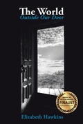 Cover: The World Outside Our Door - Archway Publishing