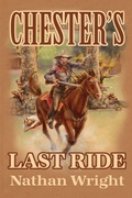 Cover: Chester's Last Ride - Dorrance Publishing Co.