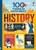 Cover: 100 Things to Know About History - Usborne Publishing Ltd