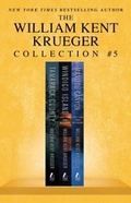 Cover: William Kent Krueger Collection #5 - Atria Books