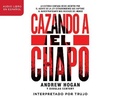 Cover: Cazando A el Chapo - HarperCollins