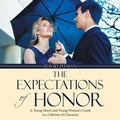 Cover: The Expectations of Honor - WestBow Press