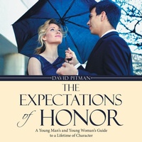 Enlarge image Cover: The Expectations of Honor - WestBow Press
