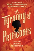 Cover: A Tyranny of Petticoats - Candlewick Press,U.S.