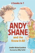 Cover: Andy Shane and the Know-It-All: 4 books in 1 - Candlewick Press,U.S.