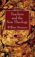 Cover: Teachers and the New Theology - Wipf & Stock Publishers