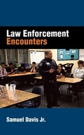 Cover: Law Enforcement Encounters - AUTHORHOUSE