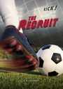 Cover: The Recruit - Lerner Publishing Group