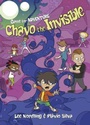 Cover: Chavo the Invisible - Lerner Publishing Group