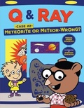 Cover: Meteorite or Meteor-Wrong? - Lerner Publishing Group