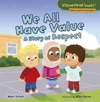 Enlarge image Cover: We All Have Value - Lerner Publishing Group