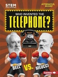 Cover: Who Invented the Telephone? - Lerner Publishing Group