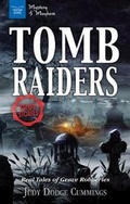 Cover: Tomb Raiders - Nomad Press