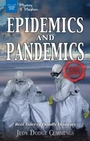 Cover: Epidemics and Pandemics - Nomad Press