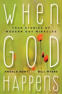Enlarge image Cover: When God Happens - Regnery Publishing Inc
