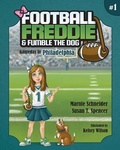 Cover: Football Freddie & Fumble the - Mascot Books