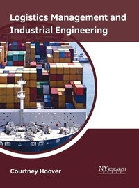 Abbildung von: Logistics Management and Industrial Engineering - NY Research Press