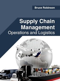 Abbildung von: Supply Chain Management: Operations and Logistics - Willford Press