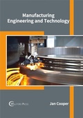 Cover: Manufacturing Engineering and Technology - Willford Press