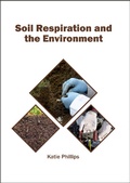 Cover: Soil Respiration and the Environment - Syrawood Publishing House