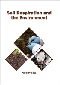 Enlarge image Cover: Soil Respiration and the Environment - Syrawood Publishing House
