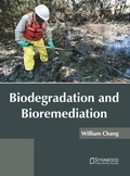 Cover: Biodegradation and Bioremediation - Syrawood Publishing House