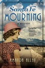 Cover: Santa Fe Mourning - Crooked Lane Books
