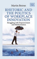 Cover: Rhetoric and the Politics of Workplace Innovation - Edward Elgar Publishing